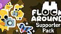 Flock Around Supporter Pack
