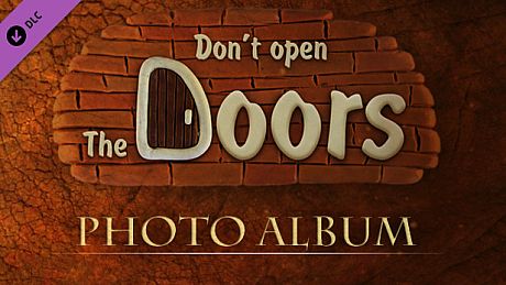 Don't open the doors! – Photo Album DLC