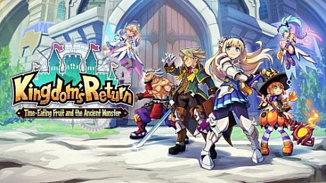 Kingdom's Return: Time-Eating Fruit and the Ancient Monster Game