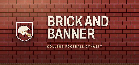 Brick and Banner: College Football Dynasty