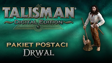 Talisman Character - Woodsman DLC