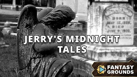 Fantasy Grounds - Jerry's Midnight Tales DLC