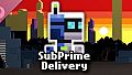 SubPrime Delivery Soundtrack
