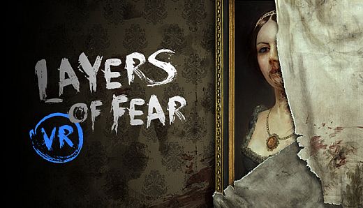 Layers of Fear VR