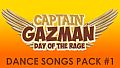 Captain Gazman Day Of The Rage - Dance Songs Pack 01