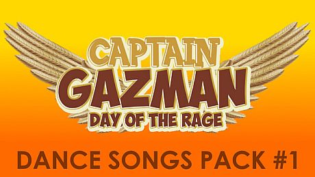 Captain Gazman Day Of The Rage - Dance Songs Pack 01 DLC