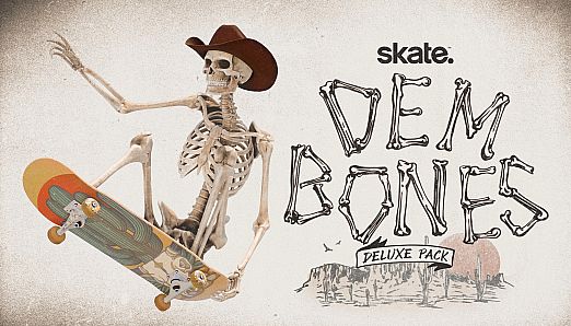 skate. - Dem Bones Deluxe Pack