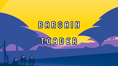 Bargain Toader Game
