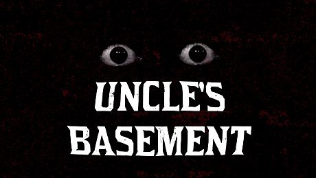 Uncle's Basement Game