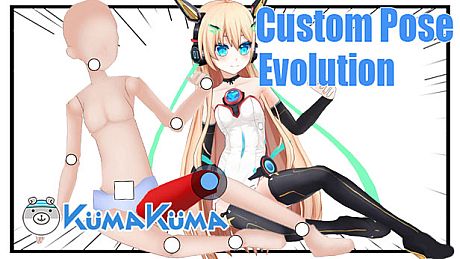 KumaKuma - Custom Pose Evolution DLC