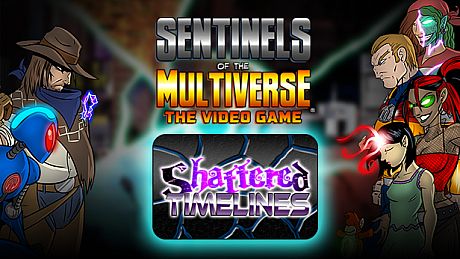 Sentinels of the Multiverse - Shattered Timelines DLC