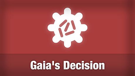 Gaia's Decision Game