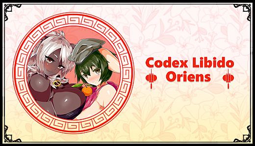 Codex Libido :  Oriens