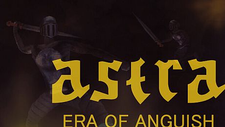 ASTRA : Era Of Anguish Game