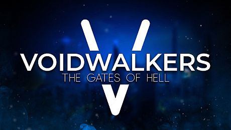 Voidwalkers: The Gates Of Hell Game