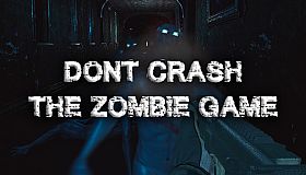Don't Crash - The Zombie Game