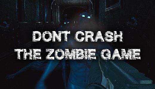 Don't Crash - The Zombie Game