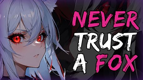 Never Trust a Fox Game