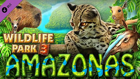 Wildlife Park 3 - Amazonas DLC