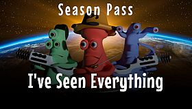 I've Seen Everything - Season Pass