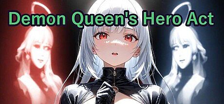 Demon Queen's Hero Act