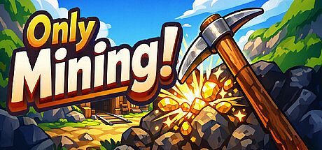 Only Mining - Cozy Digging Game Game