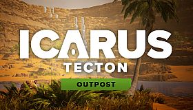 Icarus: Tecton Outpost