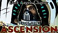 Space Hulk: Ascension - Dark Angels