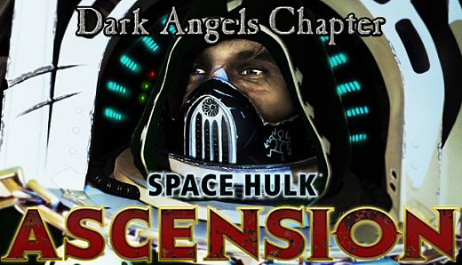 Space Hulk: Ascension - Dark Angels
