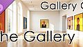 The Gallery - Gallery C