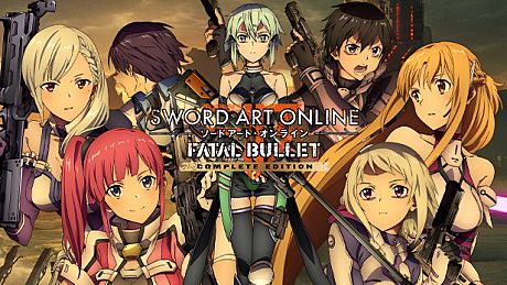 Sword Art Online: Fatal Bullet - Complete Edition