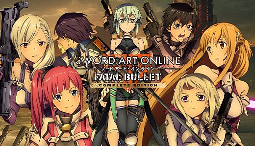 Sword Art Online: Fatal Bullet - Complete Edition