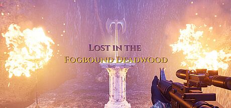 Lost in the Fogbound Deadwood Game