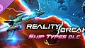 Reality Break - Ship Types