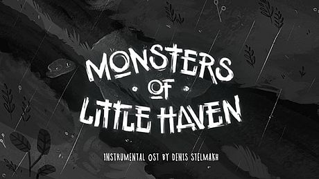 Monsters of Little Haven - Instrumental OST DLC