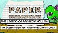 Paper Shakespeare: The Legend of Rainbow Hollow: Hint Button Helper for Professional Gamers Only