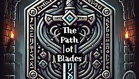 The Path of Blades