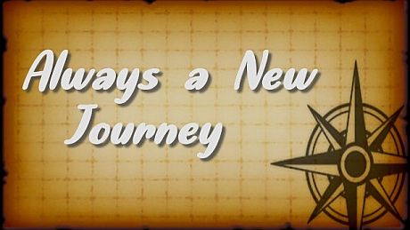 Always A New Journey Game