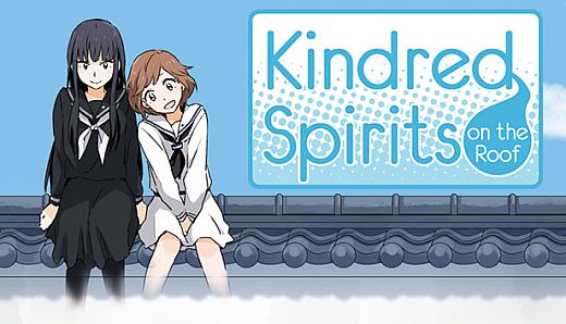 Kindred Spirits on the Roof