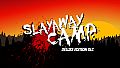 Slayaway Camp - Deluxe Edition DLC Pack