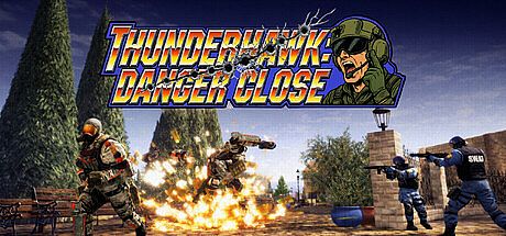 Thunderhawk: Danger Close Game