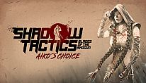 Kup Shadow Tactics: Aiko's Choice na PC