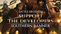 Battle Brothers - Support the Developers & Southern Banner