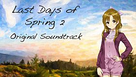 Last Days of Spring 2 Soundtrack and Directors Commentary