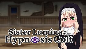 Sister Lumina and the Hypnosis Cult