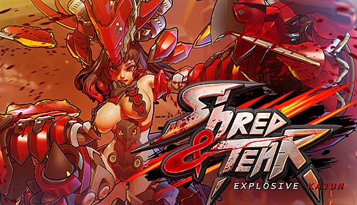 Shred & Tear: Explosive Kajun
