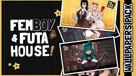 FEMBOY FUTA HOUSE - Wallpapers Pack DLC