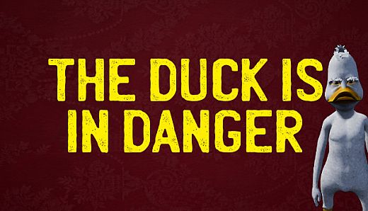The Duck Is In Danger