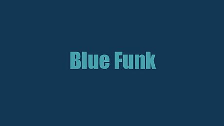 Blue Funk Game