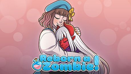 Reborn A Zombie!